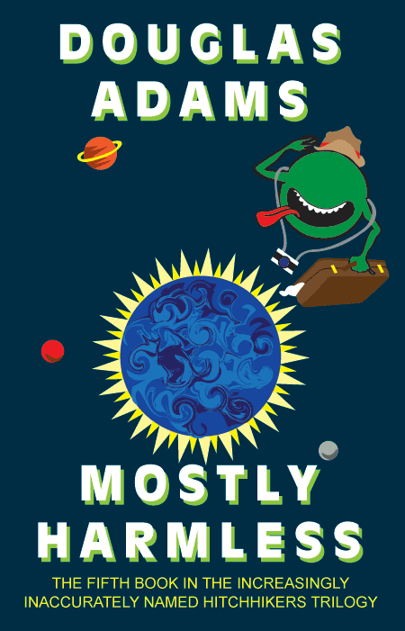 Mostly Harmless book